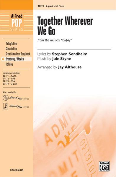 Together Wherever We Go (from Gypsy)
